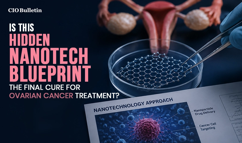 New Tech Disrupt Ovarian Cancer Treatment